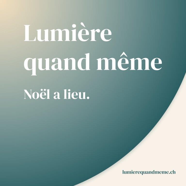 Lumière quand même