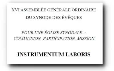 Instrumentum Laboris “Pour une Église synodale” – Texte préparatoire au Synode des évêques sur la synodalité de l’Église